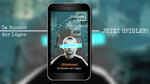 Teaserbild von 'Im Bunker der Lügen' Bild eines Smartphones mit Schriftzug "Im Bunker der Lügen" und Logo von Klicksafe